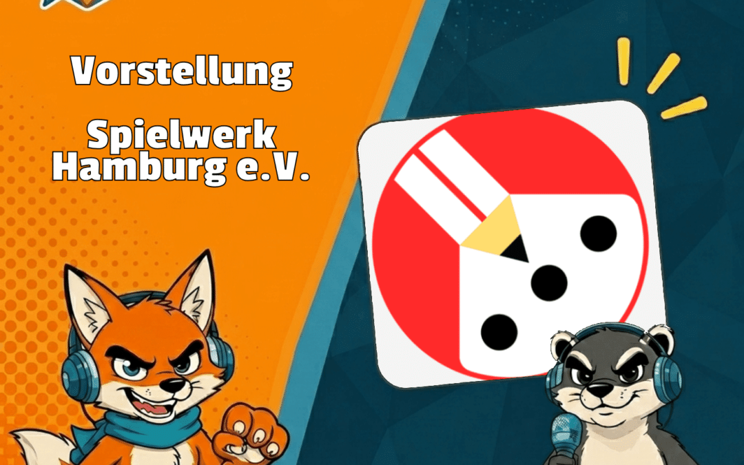 Folge 149 – Vorstellung Spielwerk Hamburg e.V.