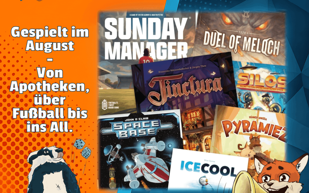 Folge 151 – Gespielt im August